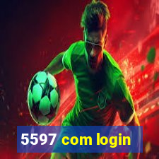 5597 com login